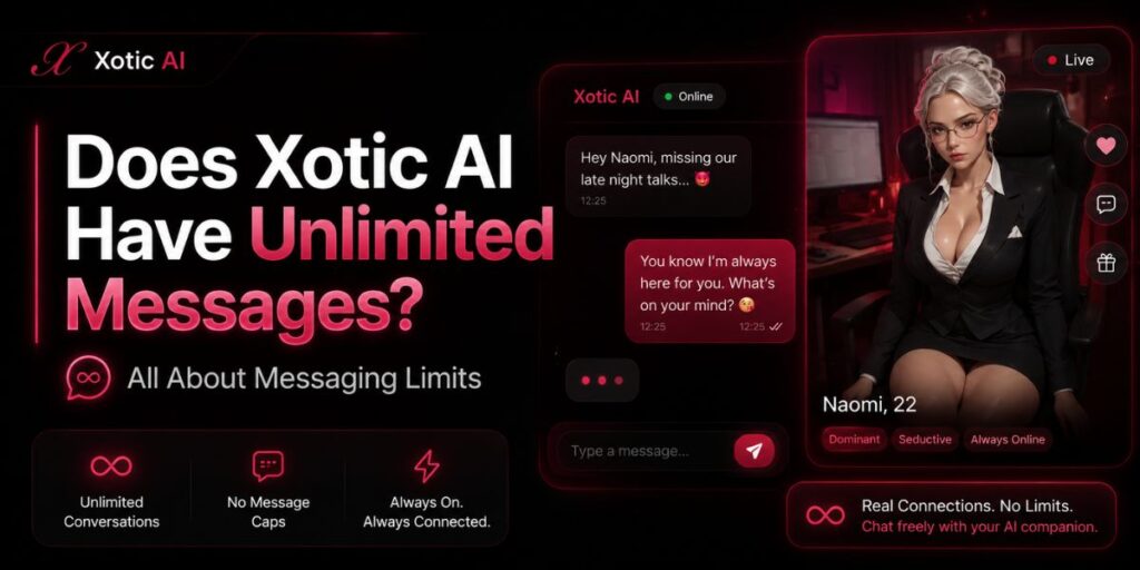 Does Xotic AI Have Unlimited Messages