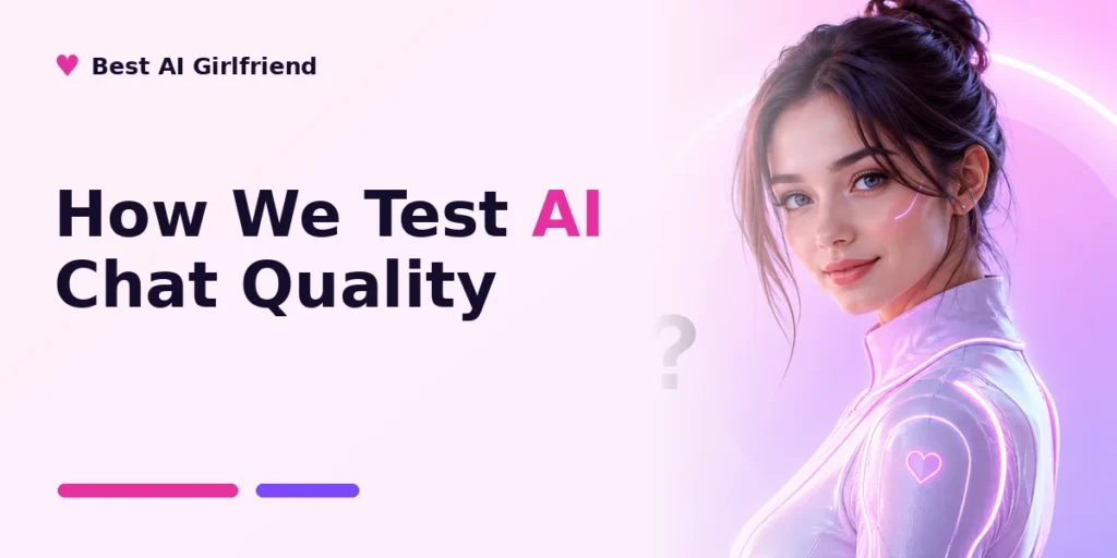 How We Test AI Chat Quality